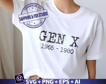 Gen X 1965-1980 SVG, Gen X SVG, Generation X SVG, Retro Gen X Shirt, Gift for Gen X, Cricut Cut File, Digital Download