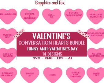 Conversation Hearts SVG Bundle, Anti-Valentines Day, Valentines Day Shirt, Cricut Cut File, Valentines SVG, Digital Download