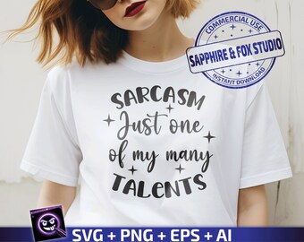 Sarcasm Just One of My Many Talents SVG, sarcastic SVG, Adult Humor Shirt, Sarcastic Shirt, Cricut Cut File, Instant Download