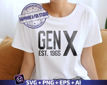Gen X Est 1965 SVG , Gen X SVG, Generation X svg, Retro Gen X Shirt, Gift for Gen X, Cricut Cut File, Digital Download