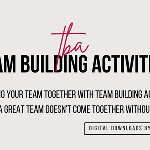 Puede incluir: Una página web con el texto "Tha TEAM BUILDING ACTIVITIES" en negrita en color negro. El texto "HELP BRING YOUR TEAM TOGETHER WITH TEAM BUILDING ACTIVITIES BECAUSE A GREAT TEAM DOESN'T COME TOGETHER WITHOUT EFFORT" está en negro y en un tamaño de letra más pequeño. El texto "DIGITAL DOWNLOADS BY KP" está en negro y en un tamaño de letra más pequeño y se encuentra en un botón.