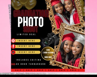 May include: A black and gold graduation photo shoot advertisement with the text "GRADUATION PHOTO SHOOT" in red and white. The ad includes a camera graphic, social media icons, and photos of graduates in red gowns. The bottom reads "EDITABLE CANVA TEMPLATE."