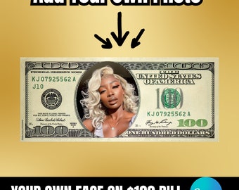 Your face on a dollar Personalized dollar, Editable Dollar Bill, Picture on Dollar, Prop Money, Party money favor invite, Personalized Money