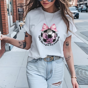 Je joue comme une fille, Try to Keep Up PNG, Maillot de foot pour filles, Soccer Girl png, Girls Soccer png, Motifs de sublimation de football, art sportif pour filles