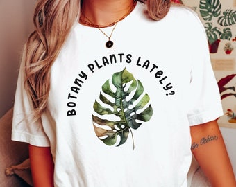 Botanica Piante Ultimamente Camicia, Camicia Piante Allucinogene, Camicia Genitorialità Pianta Monstera, Camicia Pianta Testa Pot, Camicia Manager Pianta