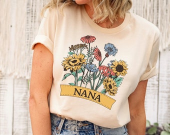 Nana Shirt Wildflowers Grandma T-Shirt, Mothers Day Gift For Grandma, Cute Nana Tee, Flowered Grandma, Gift From Grandkids, New Nana Gift