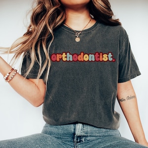 orthodontist shirt, orthodontics gift, orthodontics shirt, dental assistant hygienist shirt, orthodontist assistant, dentist shirt teeth