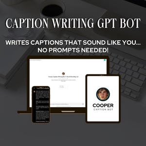 Könnte beinhalten: Ein Laptop mit einer geöffneten Website auf dem Bildschirm. Die Website ist für einen Bildunterschriften-Bot namens "Cooper Caption Bot". Die Website hat ein Textfeld zum Eingeben von Text und einen Button zum Generieren von Bildunterschriften. Ein Smartphone mit einer ähnlichen geöffneten Website auf dem Bildschirm ist ebenfalls sichtbar. Der Text auf dem Bildschirm lautet "Cooper Caption Writing Bot - C Ranch Branding LLC".
