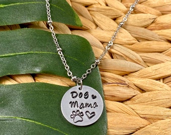 Dog Mama, Necklace, Pendant, Hand Stamped Jewelry, Aluminum, Stainless Steel, Dog Mom, Gift