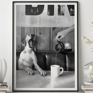 Coffee for Dogs Poster, Black and White Print, Vintage Photography,Kitchen Wall Art, Dining Room Art,Coffee Shop Decor