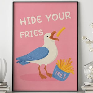 Hide Your Fries Print, Funny Seagull Art, Ocean Wall Art, Beach Poster, Coastal Decor,  French Fries Print, Beach House Decor