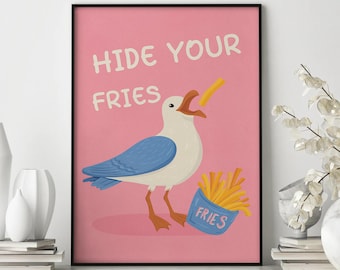 Funny Seagull Art Print, Hide Your Fries, Coastal Beach House Decor
