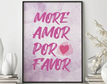 More Amor Por Favor wall art, Maximalist Poster, Pink Wall Art Poster, Modern Colorful Eclectic, Wall Decor, Wall Art