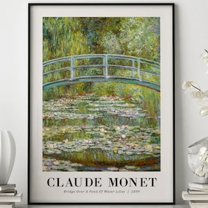Monet Print, Bridge Over a Pond of Water Lilies, Wall Art, Claude Monet Wall Art, Monet Exhibition Poster, Monet Poster, Landscape Print,