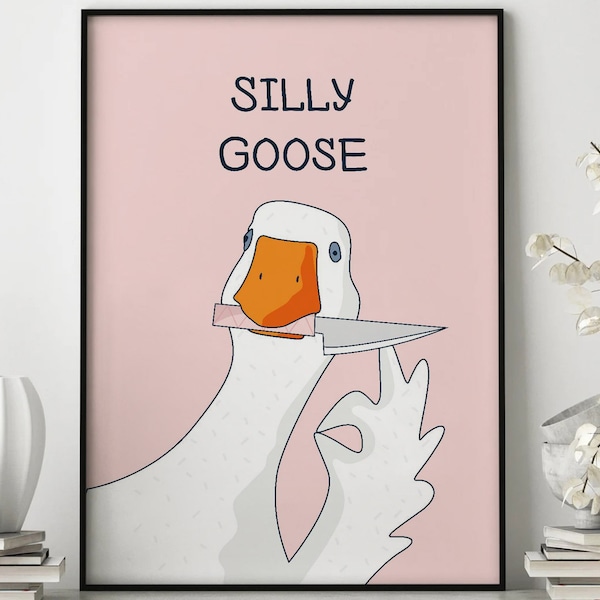 Silly Goose Wall Art, Cute Goose Poster, Goose With Knife Print, Animal Poster, Retro Print, Trendy Print, Funny Goose  Print