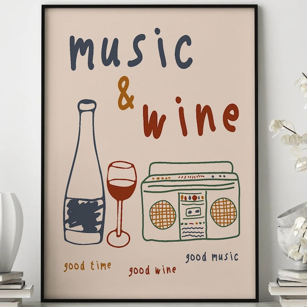 Music & Wine Wall Art, Kitchen Print, Music Poster, Wine Print, Wall Art, Good Times Print, Retro Print, Social Poster