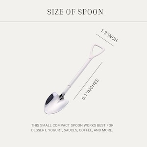May include: A silver-colored metal spoon shaped like a shovel with a triangular handle. The text reads SIZE OF SPOON, 1.3 INCH, 6.1 INCHES, and THIS SMALL COMPACT SPOON WORKS BEST FOR DESSERT, YOGURT, SAUCES, COFFEE, AND MORE.
