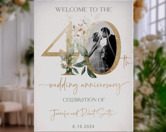 Letrero de bienvenida para el 40.º aniversario, vegetación, dorado, elegante, follaje, eucalipto, letrero de aniversario de bodas con foto, editable, digital