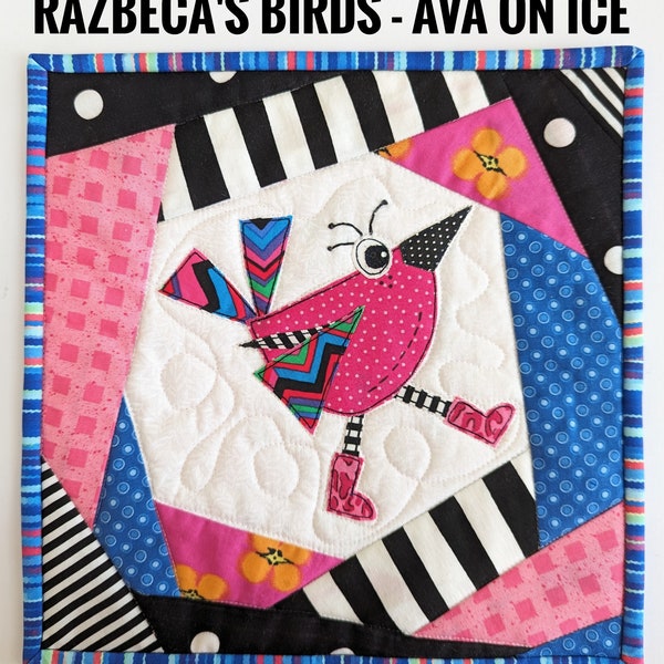 Ava on Ice - PDF Applique Page Mini Quilt Raw Edge Applique Wonky Bird - Crazy block - RazBeca's Birds