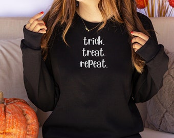 Halloween Trick or Treat Sweatshirt, Trick or Treat Sweatshirt, Funny Crew Neck Sweatshirt, Cozy Sweatshirt Top, Halloween Gift Sweatshirt