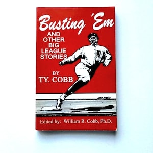 Busting &#39;Em: Ty Cobb 1914 Vintage Baseball Stories Paperback