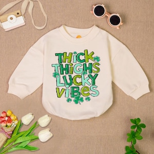 Thick Thighs Lucky Vibes Baby Romper Sweater, Four Leaf Clover Romper, St. Patricks Day Baby Bodysuit, Shamrocks Patrick&#39;s Day Outfit