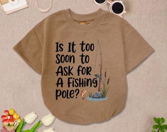 Is It Too Soon To Ask For A Fishing Pole Baby Romper Short Sleeves, Baby Fishing Pole Bodysuit, Fishing Baby Romper