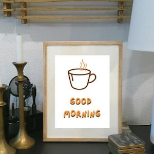 Good Morning Print