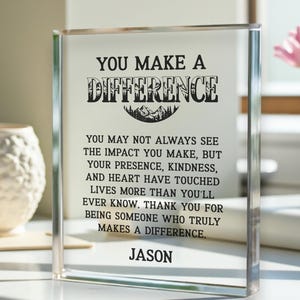 Difference Maker Gift, Personalized Acrylic Plaque, Thank You Gift for Coworker Boss Teacher Or Mentor, Employee Appreciation Keepsake