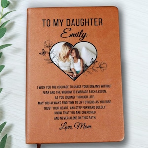 Sentimental Personalized Leather Journal For Daughter, Christmas Gift For Daughter, Inspirational Gift From Mom, Daughter Keepsake