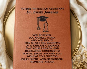 Future Physician Assistant Gift, PA Graduation Gift, Personalized Leather Journal, PA Student Gift, Medical School Gift, Future PA Gift
