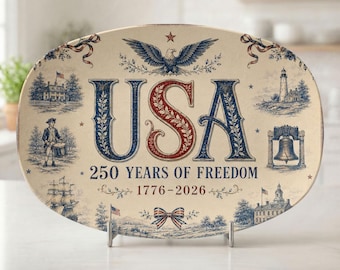 4th Of July Patriotic Toile Platter, 250 Years of Freedom Serving Tray, Vintage USA Celebration Decor