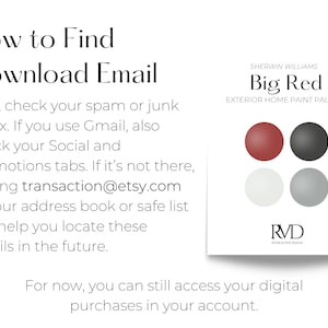 Puede incluir: Imagen con texto: "C&oacute;mo encontrar el correo electr&oacute;nico de descarga". Incluye instrucciones para revisar las carpetas de spam y promociones. Tambi&eacute;n presenta una paleta de pintura para exteriores "Big Red" de Sherwin Williams, con cuatro muestras de color.