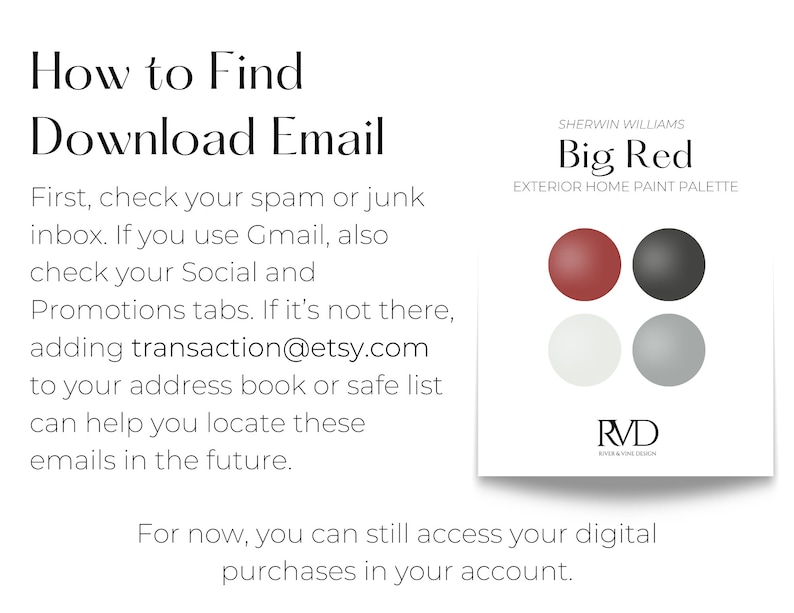 Puede incluir: Imagen con texto: "C&oacute;mo encontrar el correo electr&oacute;nico de descarga". Incluye instrucciones para revisar las carpetas de spam y promociones. Tambi&eacute;n presenta una paleta de pintura para exteriores "Big Red" de Sherwin Williams, con cuatro muestras de color.