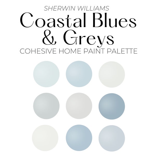 Sherwin Williams Coastal Blues & Greys Paint Palette, Coastal Paint Palette, Paint Cohesive Whole House Color Palette, Best Coastal Paint