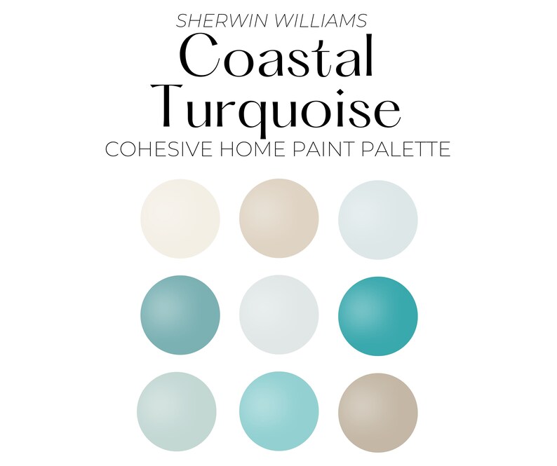 Sherwin Williams Coastal Turquoise Paint Palette, Cohesive Whole House Paint Palette, Coastal