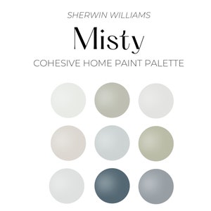 Sherwin Williams Misty Cohesive Home Paint Palette. Sherwin Williams Misty complimentary colors.