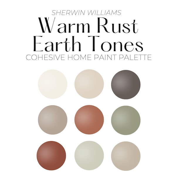 Sherwin Williams Warm Rust Earth Tones Paint Palette, Cohesive Whole House Color Palette, Earth Tones Paint Palette, Best earth tone paint