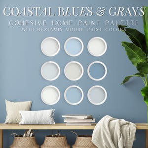 Benjamin Moore Coastal Blues & Greys, Whole House Color Palette for Home Decor, Best Coastal Paint Collection