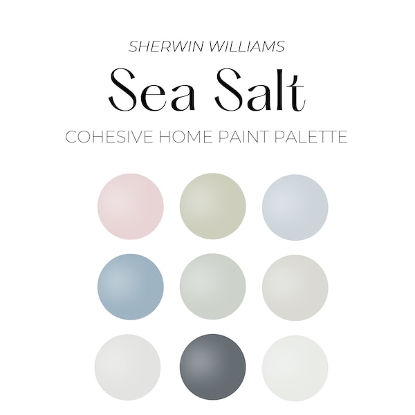 Sherwin Williams Sea Salt Paint Palette, Cohesive Whole House Paint Palette, Sea Salt complimentary paint colors, Sea Salt Accent Paint