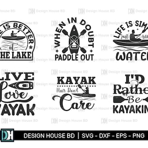 Op de afbeelding: Zes zwart-witte ontwerpen met tekst over kajakken. De ontwerpen omvatten "Het leven is beter aan het meer", "Twijfel je? Ga peddelen", "Het leven is simpel, voeg gewoon water toe", "Leef, hou van kajakken", "Kajak, haar doet er niet toe", en "Ik zou liever kajakken".