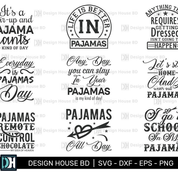 Pajama SVG Bundle, Pajama Day Svg, Pajamas Designs for Cricut, Sweet Dreams Svg, Crafts, Png, Eps, Dxf