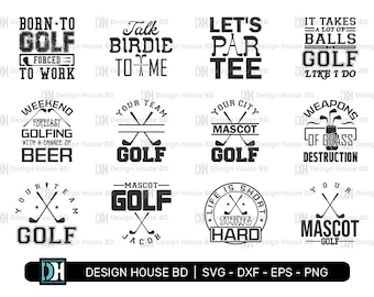 Golf svg Bundle, Sports Svg, Golf Team, Cricut, Born To Golf Forced To Work Svg, Silhouette, Digital File, Png, Eps, Dxf
