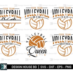 Volleyball Family Svg Bundle, Your Team Mom, Dad, Sister, Brother, Queen Cut File, Your Team Volleyball, Cricut Files, Eps, Png, Dxf