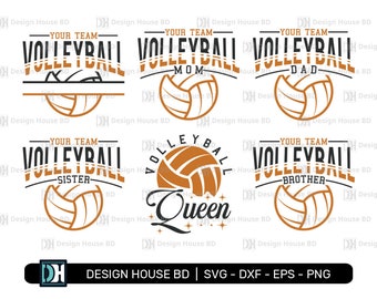 Volleyball Family Svg Bundle, Your Team Mom, Dad, Sister, Brother, Queen Cut File, Your Team Volleyball, Cricut Files, Eps, Png, Dxf