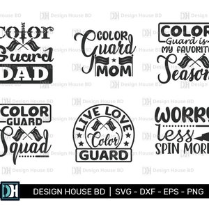 Color Guard Quotes Bundle | Color Guard Mom Svg | Color Guard Svg | Color Guard Dad Svg | Live Love Color Guard | Eps | Dxf | Png | Cut file