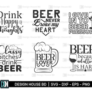 Beer SVG, Beer Quotes SVG Bundle, Beer SVG Bundle, Beer Lover Svg Bundle, Cut Files, Cricut Ready, Png, Eps, Dxf