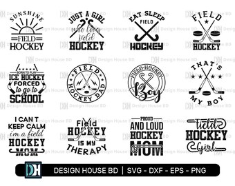 Field hockey Svg Bundle, Hockey SVG, Hockey Team svg, Hockey Mom, Field Hockey Girl, Hockey Boy, Hockey Cut File, Png, Eps, Dxf