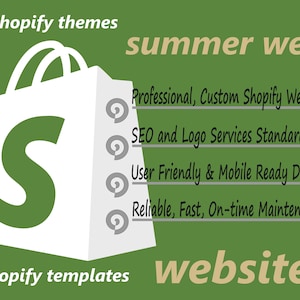 Könnte beinhalten: Eine weiße Einkaufstasche mit einem großen grünen "S" in der Mitte. Die Tasche befindet sich auf einem grünen Hintergrund mit dem Text "shopify themes" und "shopify templates" oben und unten. Der Text "summer wear" befindet sich in der oberen rechten Ecke. Eine Liste von Dienstleistungen wird bereitgestellt: "Professional, Custom Shopify Website", "SEO and Logo Services Standard", "User Friendly & Mobile Ready Design" und "Reliable, Fast, On-time Maintenance". Der Text "website" befindet sich in der unteren rechten Ecke.