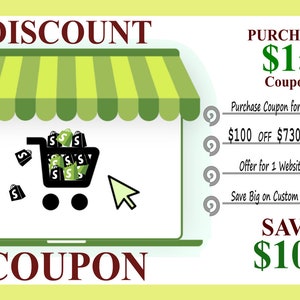 Shopify Discount Coupon for Website Services, Save 100 Dollars at Checkout, Purchase Coupon for Big Savings, Offer One Coupon per Customer